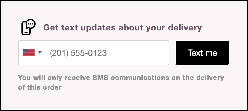 SMS opt-in field to select a country and enter a phone number to opt in to receive SMS delivery updates